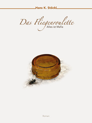 cover image of Das Fliegenroulette